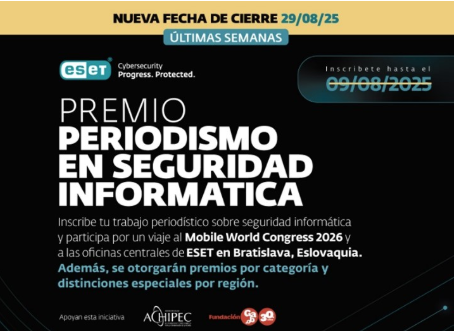 convocatoria para premiar al “Periodismo en Seguridad” ESET