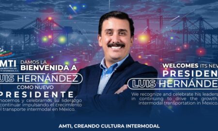 La AMF felicita a Luis Hernández por su elección como Presidente de la Asociación Mexicana del Transporte Intermodal, AMTI