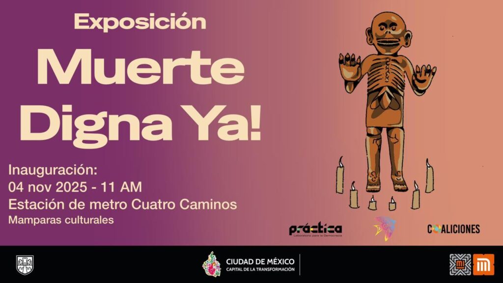 Exposición sobre el derecho a la muerte digna en la estación Cuatro Caminos de la línea 2 del Metro